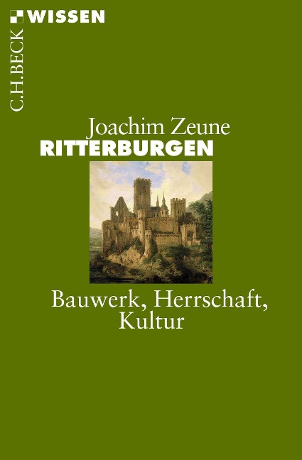 Ritterburgen - Joachim Zeune