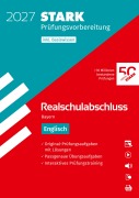 Cover-Bild zum Titel 'STARK Englisch - Realschulabschluss 2027 Bayern - Prüfungsvorbereitung inkl. Basistraining' von ''