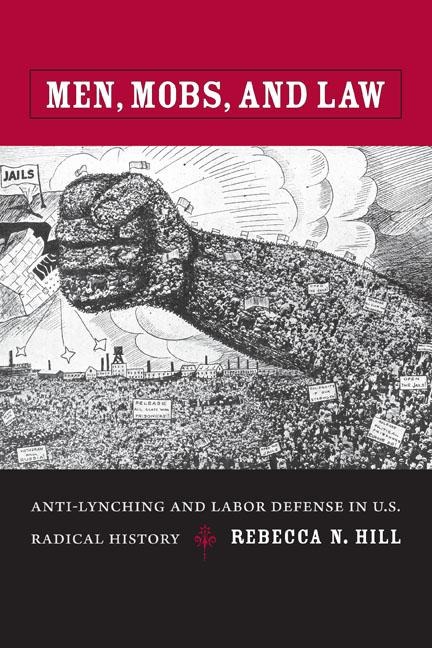 Men, Mobs, and Law - Rebecca Hill