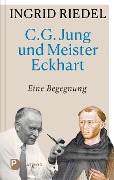 Cover-Bild zum Titel 'C. G. Jung und Meister Eckhart' von 'Ingrid Riedel'