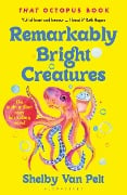 Cover-Bild zum Titel 'Remarkably Bright Creatures' von 'Shelby Van Pelt'
