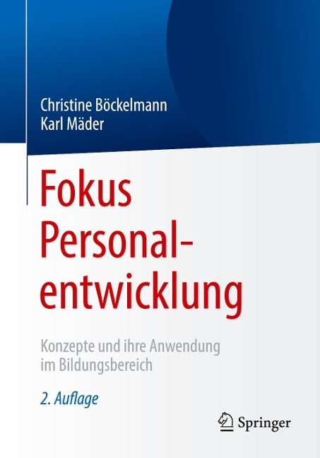 Fokus Personalentwicklung - Karl Mäder, Christine Böckelmann