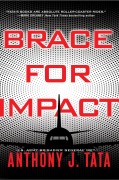 Cover-Bild zum Titel 'Brace for Impact' von 'Anthony J Tata'