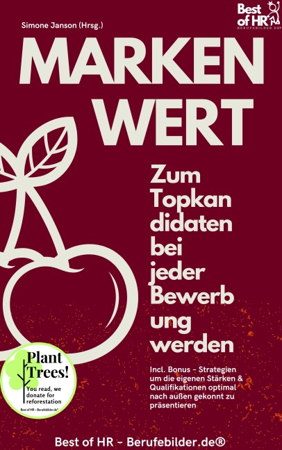 Markenwert - Zum Topkandidaten bei jeder Bewerbung werden - Simone Janson
