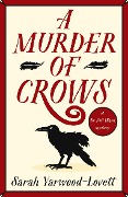 A Murder of Crows - Sarah Yarwood-Lovett