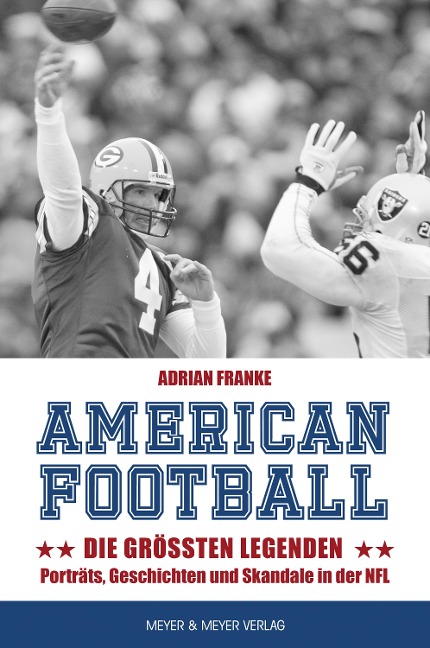 American Football: Die größten Legenden - Adrian Franke