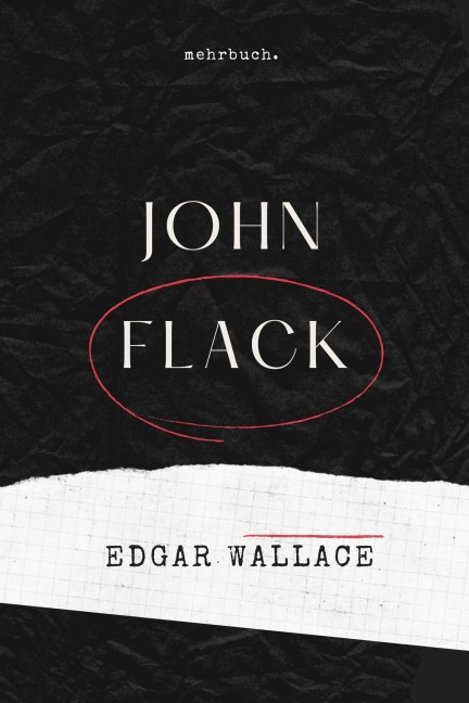 John Flack - Edgar Wallace
