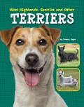 Cover-Bild zum Titel 'West Highlands, Scotties and Other Terriers' von 'Tammy Gagne'
