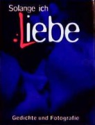 Cover-Bild zum Titel 'Solange ich liebe' von 'Matthias Reuss'