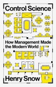 Cover-Bild zum Titel 'Control Science' von 'Henry Snow'