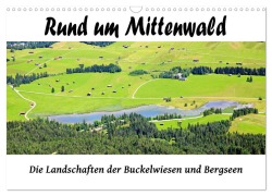 Cover-Bild zum Titel 'Rund um Mittenwald (Wandkalender 2026 DIN A3 quer), CALVENDO Monatskalender' von 'Klaus Scholz'