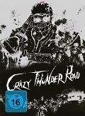 Cover-Bild zum Titel 'Crazy Thunder Road' von 'Gakuryû Ishii, Shigeru Izumiya'