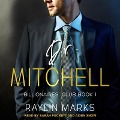 Cover-Bild zum Titel 'Dr. Mitchell Lib/E' von 'Raylin Marks'