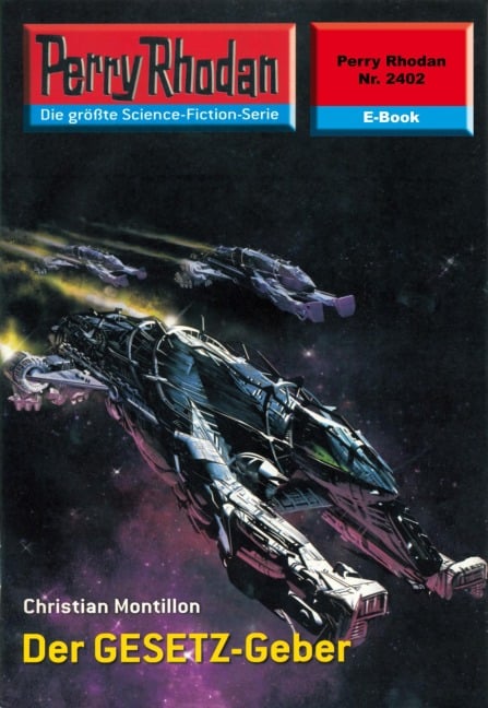 Perry Rhodan 2402: Der GESETZ-Geber - Christian Montillon