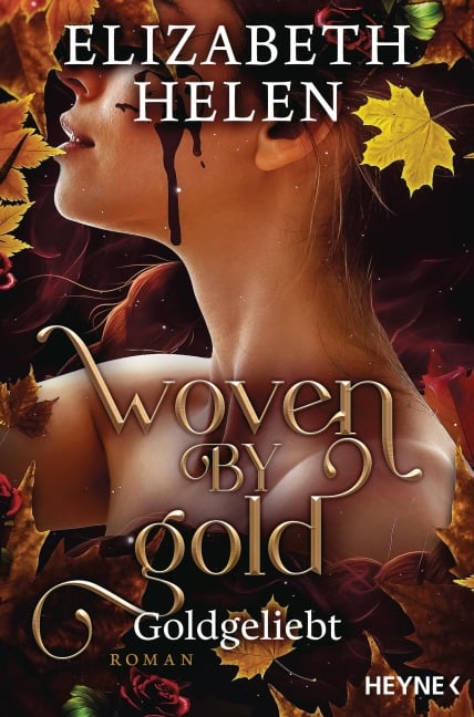 Woven by Gold - Goldgeliebt - Elizabeth Helen
