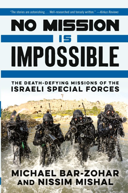 No Mission Is Impossible - Michael Bar-Zohar