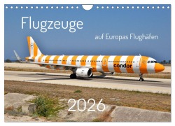 Cover-Bild zum Titel 'Flugzeuge auf Europas Flughäfen (Wandkalender 2026 DIN A4 quer), CALVENDO Monatskalender' von 'Matthias Merz'