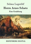 Cover-Bild zum Titel 'Herrn Arnes Schatz' von 'Selma Lagerlöf'