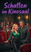 Cover-Bild zum Titel 'Schatten im Kinosaal' von 'Steffen Blick'