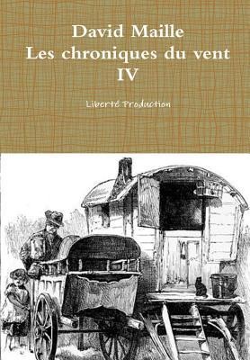 Les chroniques du vent - David Maille
