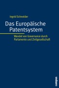 Cover-Bild zum Titel 'Das Europäische Patentsystem' von 'Ingrid Schneider'