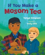 Cover-Bild zum Titel 'If You Make a Mosom Tea' von 'Tonya Simpson'
