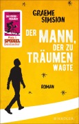 Cover-Bild zum Titel 'Der Mann, der zu träumen wagte' von 'Graeme Simsion'
