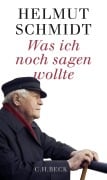 Cover-Bild zum Titel 'Was ich noch sagen wollte' von 'Helmut Schmidt'