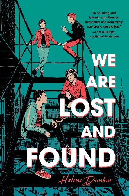 We Are Lost and Found - Helene Dunbar