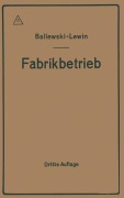Cover-Bild zum Titel 'Der Fabrikbetrieb' von 'C. M. Lewin, Albert Ballewski'
