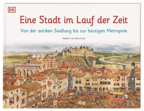 Eine Stadt im Lauf der Zeit - Steve Noon