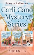 Cover-Bild zum Titel 'The Carli Cano Mystery Series Box Set: Books 1-3' von 'Maryse Laflamme'
