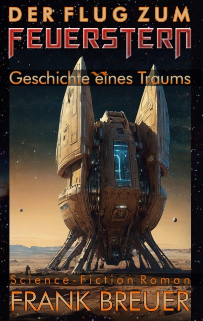 Der Flug zum Feuerstern - Frank Breuer