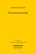 Cover-Bild zum Titel 'Treuestimmrechte' von 'Yannick Chatard'