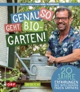 Cover-Bild zum Titel 'Genau so geht Biogarten' von 'Karl Ploberger'