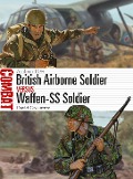Cover-Bild zum Titel 'British Airborne Soldier Vs Waffen-SS Soldier' von 'David Greentree'
