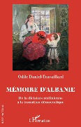 Cover-Bild zum Titel 'Mémoire d'Albanie' von 'Daniel-Travaillard'