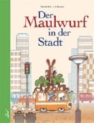 Cover-Bild zum Titel 'Der Maulwurf in der Stadt' von 'J. A. Novotny'