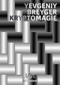 Cover-Bild zum Titel 'Kryptomagie' von 'Yevgeniy Breyger'