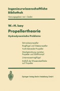 Cover-Bild zum Titel 'Propellertheorie' von 'Wolfgang-H. Isay'