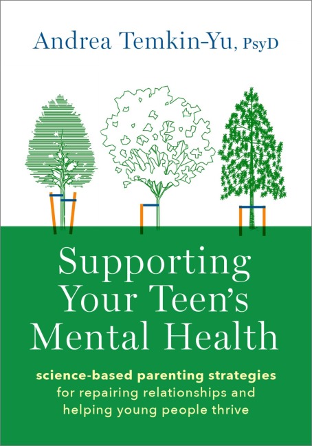 Supporting Your Teen's Mental Health - Andrea Temkin-Yu