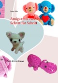 Cover-Bild zum Titel 'Amigurumi Häkeltierchen Schritt für Schritt' von 'Regina Miller'