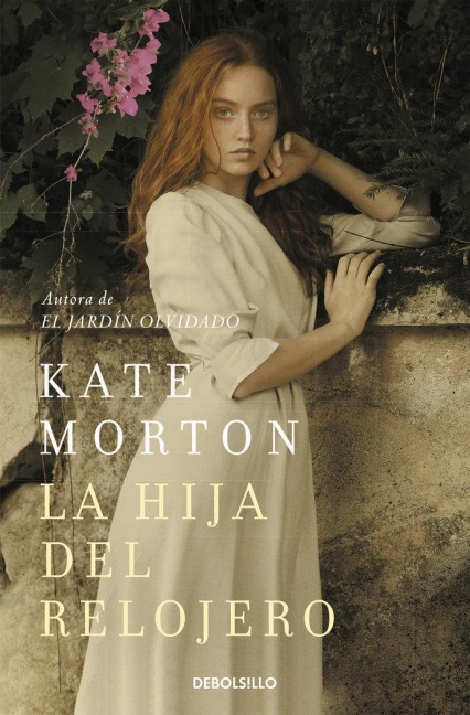 La Hija del Relojero / The Watchmaker's Daughter - Kate Morton