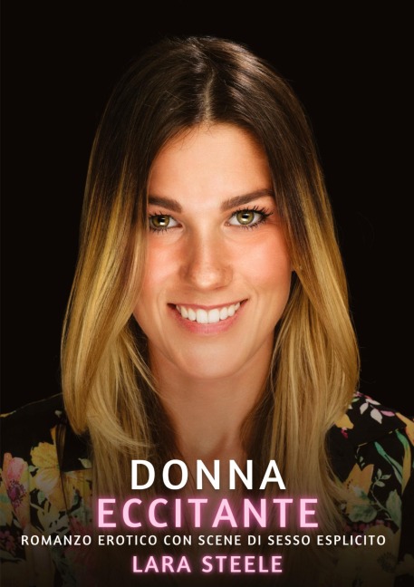 Donna Eccitante - Lara Steele