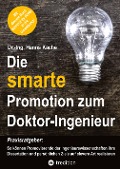 Cover-Bild zum Titel 'Die smarte Promotion zum Doktor-Ingenieur' von 'Hanns Kache'