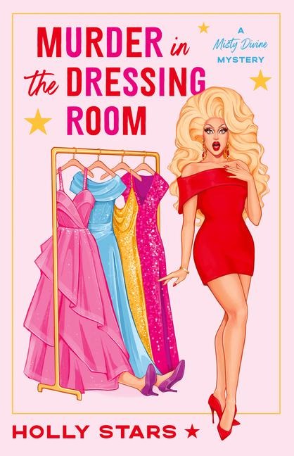 Murder in the Dressing Room - Holly Stars