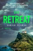 Cover-Bild zum Titel 'Das Retreat' von 'Sarah Pearse'