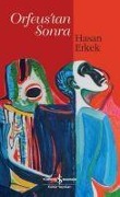 Cover-Bild zum Titel 'Orfeustan Sonra' von 'Hasan Erkek'