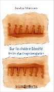 Cover-Bild zum Titel 'Sur la rivière Sémélé' von 'Jean-Luc Marandon'