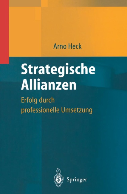 Strategische Allianzen - Arno Heck